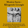 Musica Sacra - Klingende Liturgie