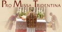 Pro Missa Tridentina